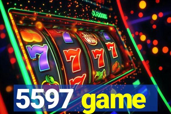 5597 game